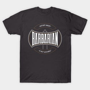 Barbarian! T-Shirt